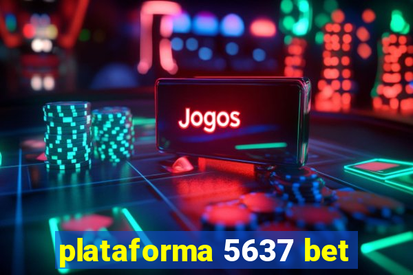 plataforma 5637 bet